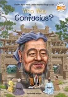 WHO WAS CONFUCIUS? | 9781524788735 | MICHAEL BURGAN