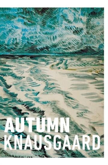 AUTUMN | 9781784703264 | KARL OVE KNAUSGAARD