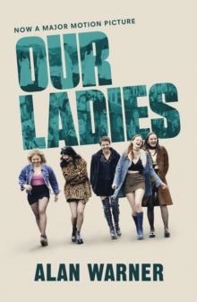 OUR LADIES (FILM) | 9781529113631 | ALAN WARNER