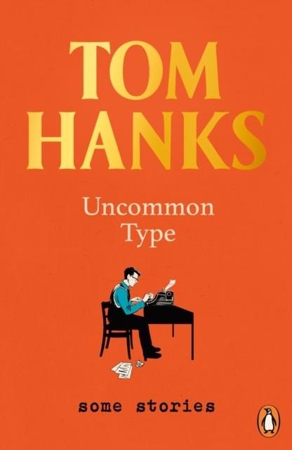 UNCOMMON TYPE | 9781786091338 | TOM HANKS