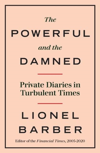 THE POWERFUL AND THE DAMNED | 9780753558195 | LIONEL BARBER
