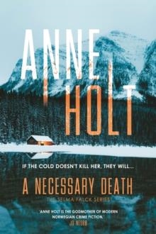 A NECESSARY DEATH | 9781786498533 | ANNE HOLT