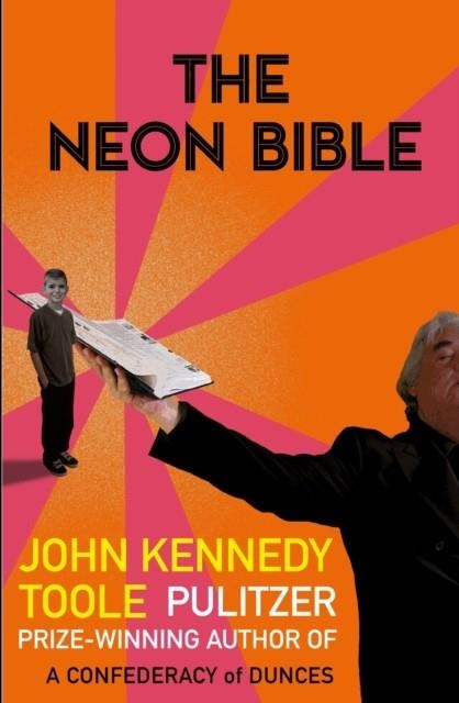THE NEON BIBLE | 9781611854985 | JOHN KENNEDY TOOLE