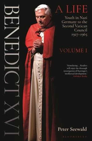 BENEDICT XVI | 9781472979193 | PETER SEEWALD