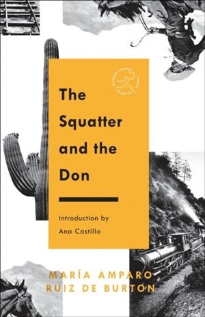 THE SQUATTER AND THE DON | 9780593231234 | MARIA AMPARO RUIZ DE BURTON