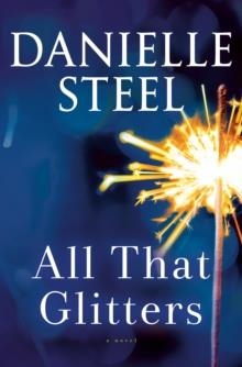 ALL THAT GLITTERS | 9780399179686 | DANIELLE STEEL