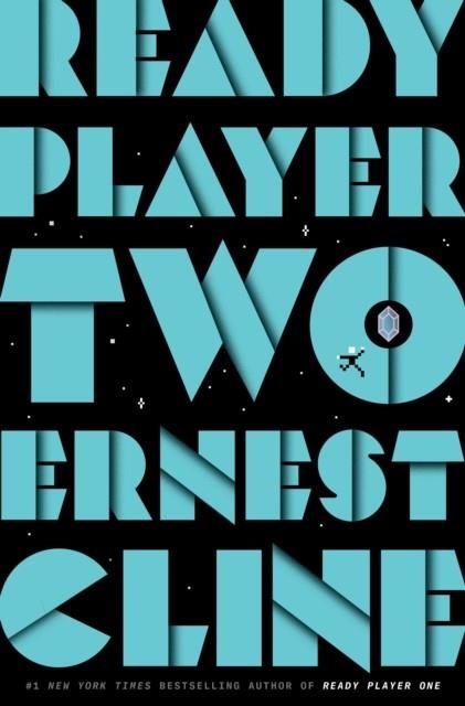 READY PLAYER TWO | 9780593356340 | ERNEST CLINE