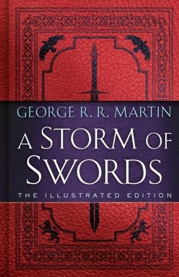 A STORM OF SWORDS: THE ILLUSTRATED EDITION | 9780593158951 | GEORGE R R MARTIN