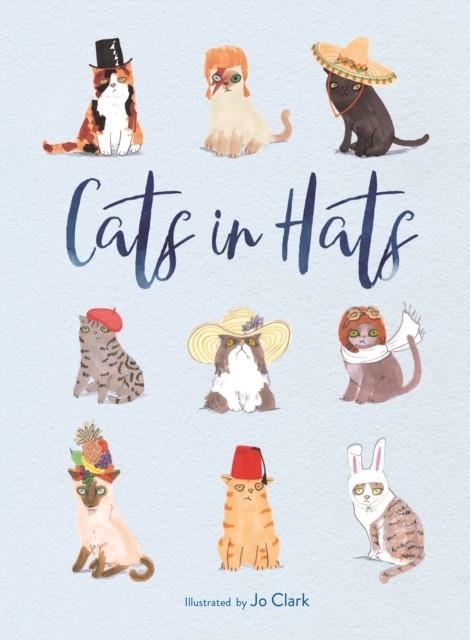 CATS IN HATS | 9781912785292 | JO CLARK