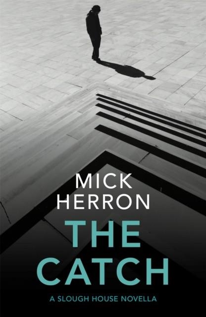 THE CATCH | 9781529331707 | MICK HERRON