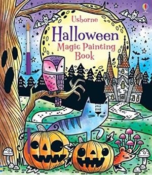 MAGIC PAINTING HALLOWEEN | 9781474967983 | FIONA WATT