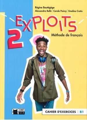 EXPLOITS 2 CAHIER (B1) | 9788468263083 | R. BOUTÉGÈGE, A. BELLÒ, C. POIREY, E. CRETIN