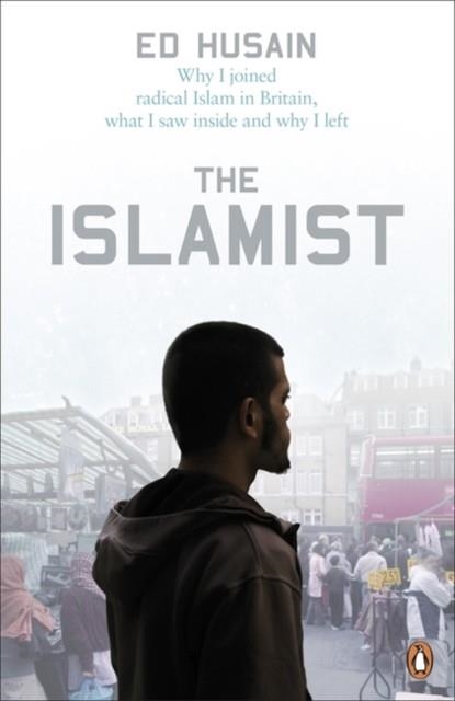THE ISLAMIST | 9780141030432 | ED HUSAIN