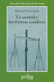 LA VERDAD Y LAS FORMAS JURÍDICAS | 9788474320909 | MICHELV FOUCAULT