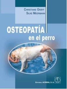 OSTEOPATIA EN EL PERRO | 9788420012018 | SILKE/ GRAFF, CHRISTIANE MEERMANN