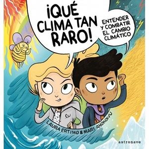 ¡QUE CLIMA TAN RARO! | 9788467941692 | LAURA ERTIMOMARI AHOKOIVU