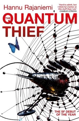 THE QUANTUM THIEF | 9780575088894 | HANNU RAJANIEMI