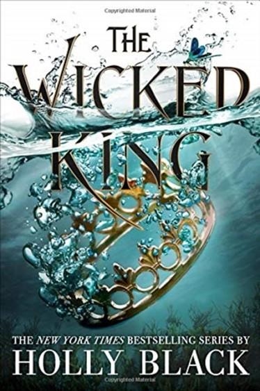 THE WICKED KING : 2 | 9780316310352 | HOLLY BLACK