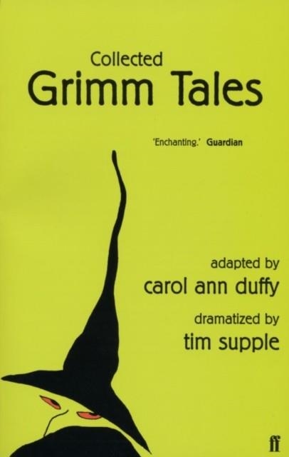 COLLECTED GRIMM TALES | 9780571221424 | CAROL ANN DUFFY, TIM SUPPLE