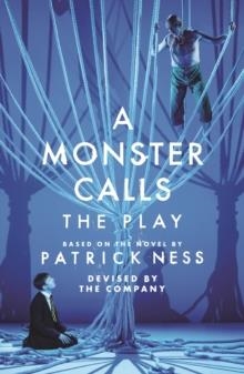 A MONSTER CALLS: THE PLAY | 9781406387131 | ADAM PECK, SALLY COOKSON