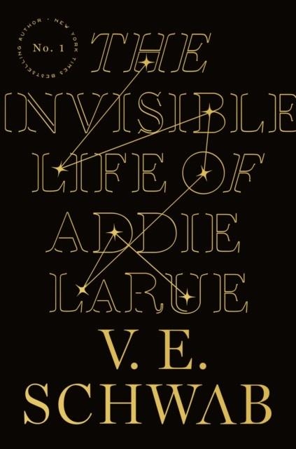 THE INVISIBLE LIFE OF ADDIE LARUE | 9781250784537 | V. E. SCHWAB