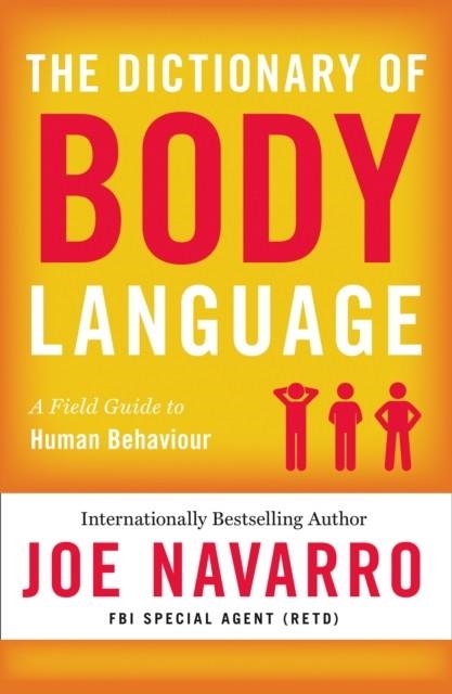 THE DICTIONARY OF BODY LANGUAGE | 9780008292607 | JOE NAVARRO