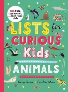 LISTS FOR CURIOUS KIDS: ANIMALS | 9780753445815 | TRACEY TURNER