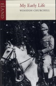 MY EARLY LIFE | 9780907871620 | WINSTON CHURCHILL