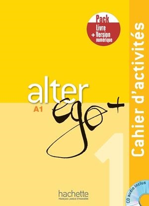 ALTER EGO 1 PACK CAHIER+V NUMERIQUE | 9782017133650