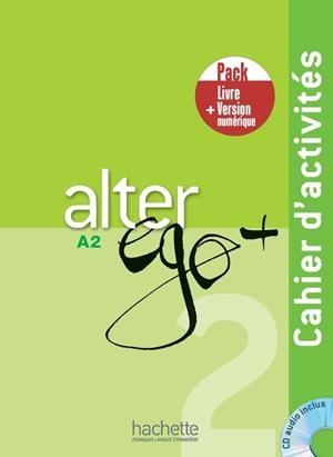 ALTER EGO 2 PACK CAHIER+V NUMERIQUE | 9782017112976