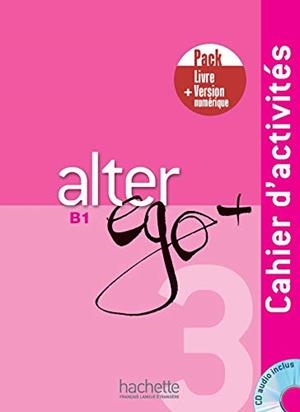 ALTER EGO 3 PACK CAHIER+V NUMERIQUE | 9782017139119