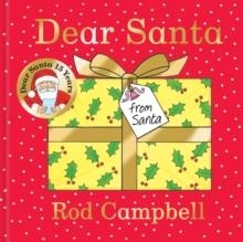 DEAR SANTA | 9781529050714 | ROD CAMPBELL