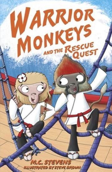 WARRIOR MONKEYS AND THE RESCUE QUEST | 9780192771735 | M C STEVENS 