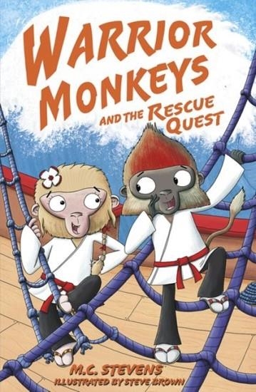 WARRIOR MONKEYS AND THE RESCUE QUEST | 9780192771735 | M C STEVENS