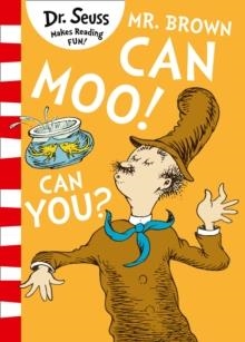 DR SEUSS: MR. BROWN CAN MOO! CAN YOU? "REPRINTING" | 9780008240004 | DR SEUSS