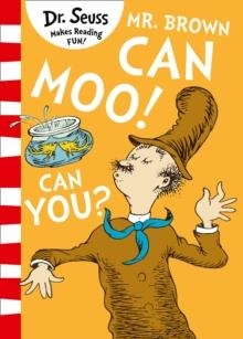 DR SEUSS: MR. BROWN CAN MOO! CAN YOU? "REPRINTING" | 9780008240004 | DR SEUSS