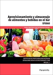 APROVISIONAMIENTO Y ALMACENAJE DE ALIMENTOS Y BEBIDAS EN EL BAR  | 9788428337588 | RODRÍGUEZ/LOPEZ