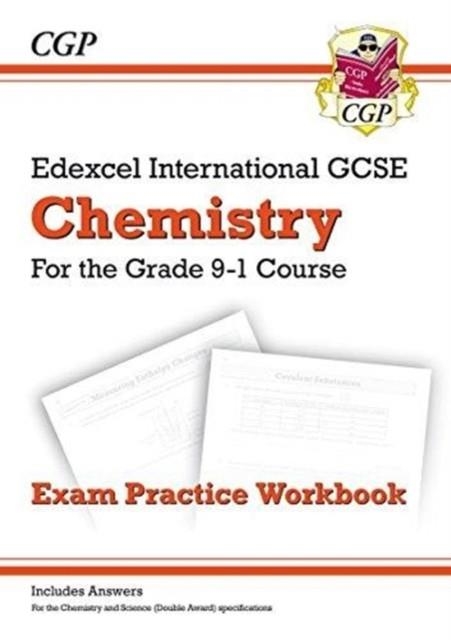 GRADE 9-1 EDEXCEL INTERNATIONAL GCSE CHEMISTRY: EXAM PRACTICE WORKBOOK (INCLUDES ANSWERS) | 9781782946861 | CGP BOOKS