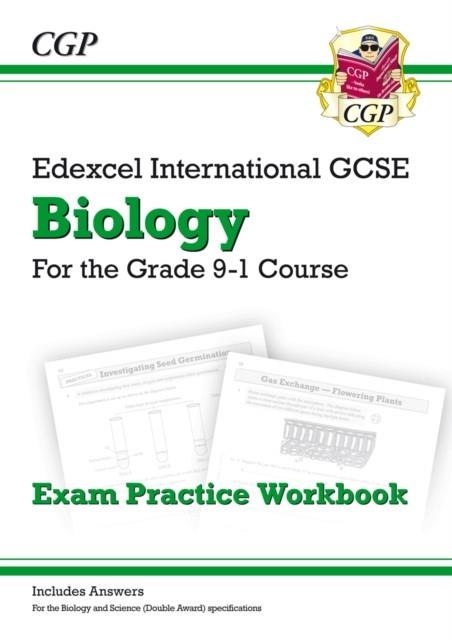 GRADE 9-1 EDEXCEL INTERNATIONAL GCSE BIOLOGY: EXAM PRACTICE WORKBOOK (INCLUDES ANSWERS) | 9781782946755 | CGP BOOKS