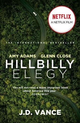 HILLBILLY ELEGY: A MEMOIR OF A FAMILY AND CULTURE IN CRISIS | 9780008410964 | J.D. VANCE