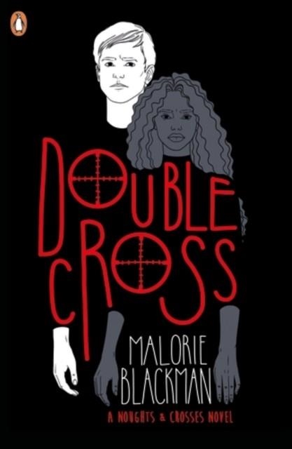 DOUBLE CROSS | 9780141378671 | MALORIE BLACKMAN