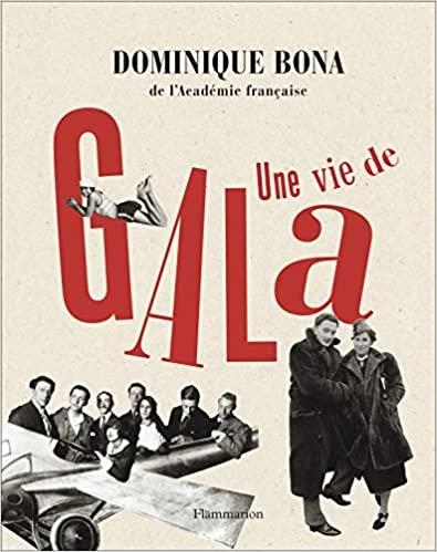 UNE VIE DE GALA | 9782081416376 | DOMINIQUE BONA