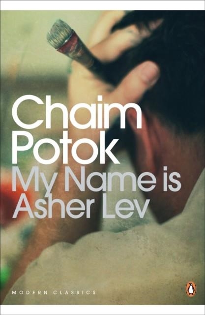 MY NAME IS ASHER LEV | 9780141190563 | CHAIM POTOK