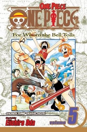 ONE PIECE, VOL. 5 : 5 | 9781591166153 | EIICHIRO ODA