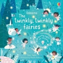 THE TWINKLY TWINKLY FAIRIES | 9781474988810 | SAM TAPLIN