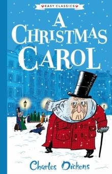 EASY CLASSICS A CHRISTMAS CAROL | 9781782264897 | CHARLES DICKENS