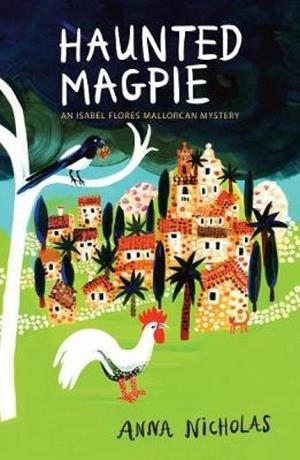 HAUNTED MAGPIE | 9781999661861 | ANNA NICHOLAS
