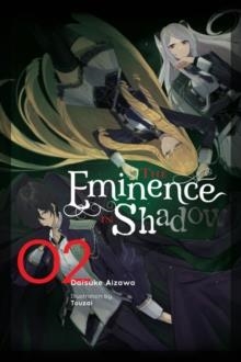 THE EMINENCE IN SHADOW, VOL. 2 (LIGHT NOVEL) | 9781975386993 | DAISUKE AIZAWA