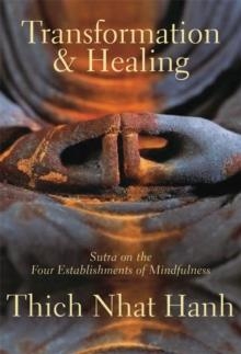 TRANSFORMATION AND HEALING | 9781888375626 | THICH NHAT HANH