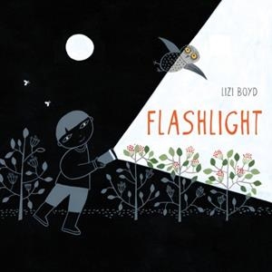 FLASHLIGHT | 9781452118949 | LIZI BOYD